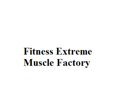 Fitness Extreme Muscle Factory